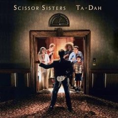 ScissorSisters-TaDah